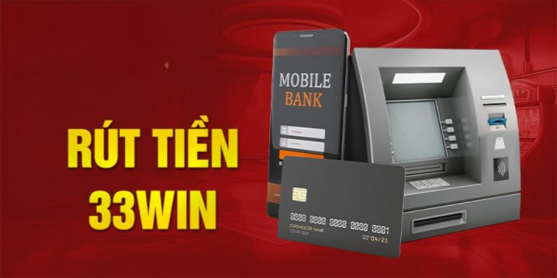 Hội viên cần hoàn thành các điều kiện rút tiền 33Win